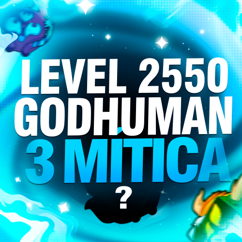 Imagem da oferta LEVEL MÁXIMO + GODHUMAN + 3 MITICAS ALEATÓRIA