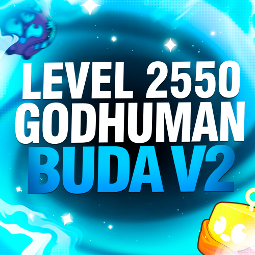 Imagem da oferta LEVEL MÁXIMO + GODHUMAN + BUDA V2