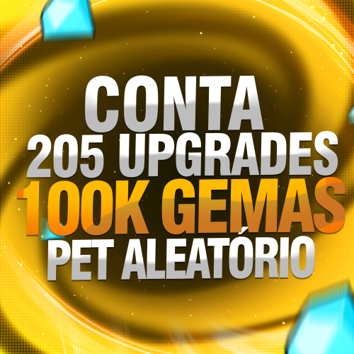 Imagem da oferta 205 UPGRADES + 100K GEMAS + 5/5 PET SLOTS