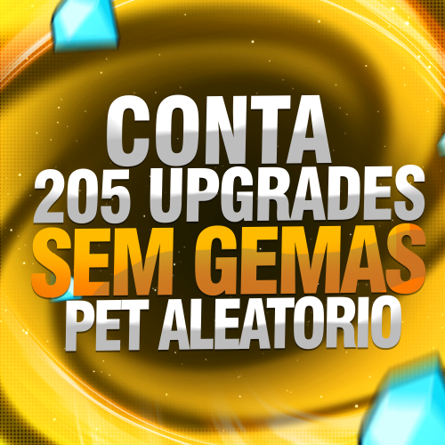 Imagem da oferta 205 UPGRADES + 0 GEMAS + 5/5 PET SLOTS