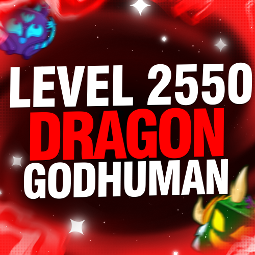 Imagem da oferta LEVEL MÁXIMO + GODHUMAN + FRUTA DRAGON